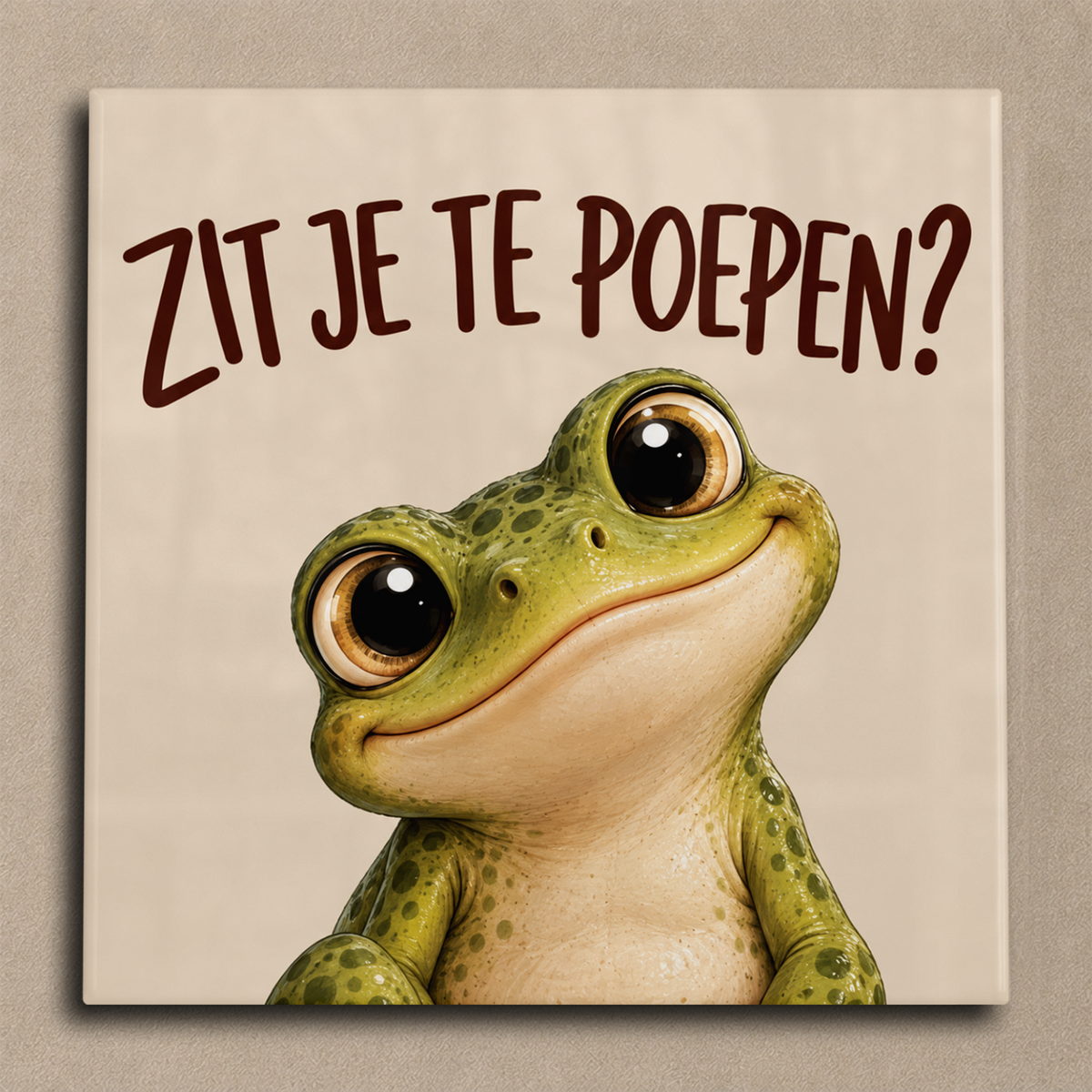 Zit je te poepen kikker tegel