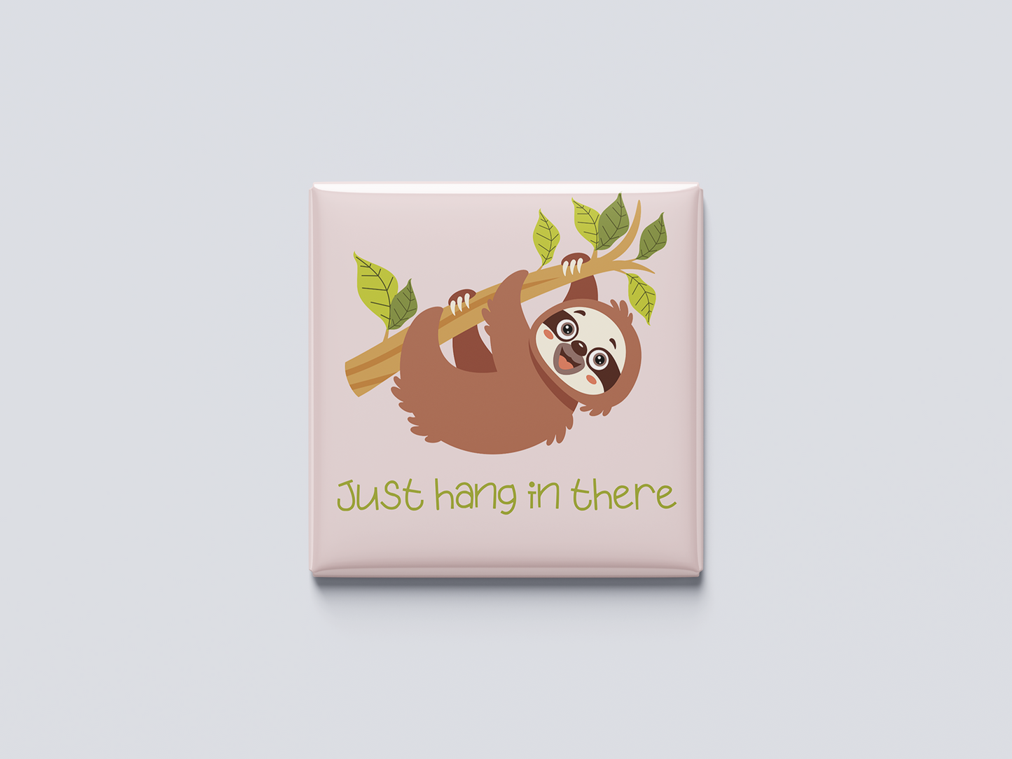 Just hang in there