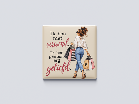 Ik ben niet verwend