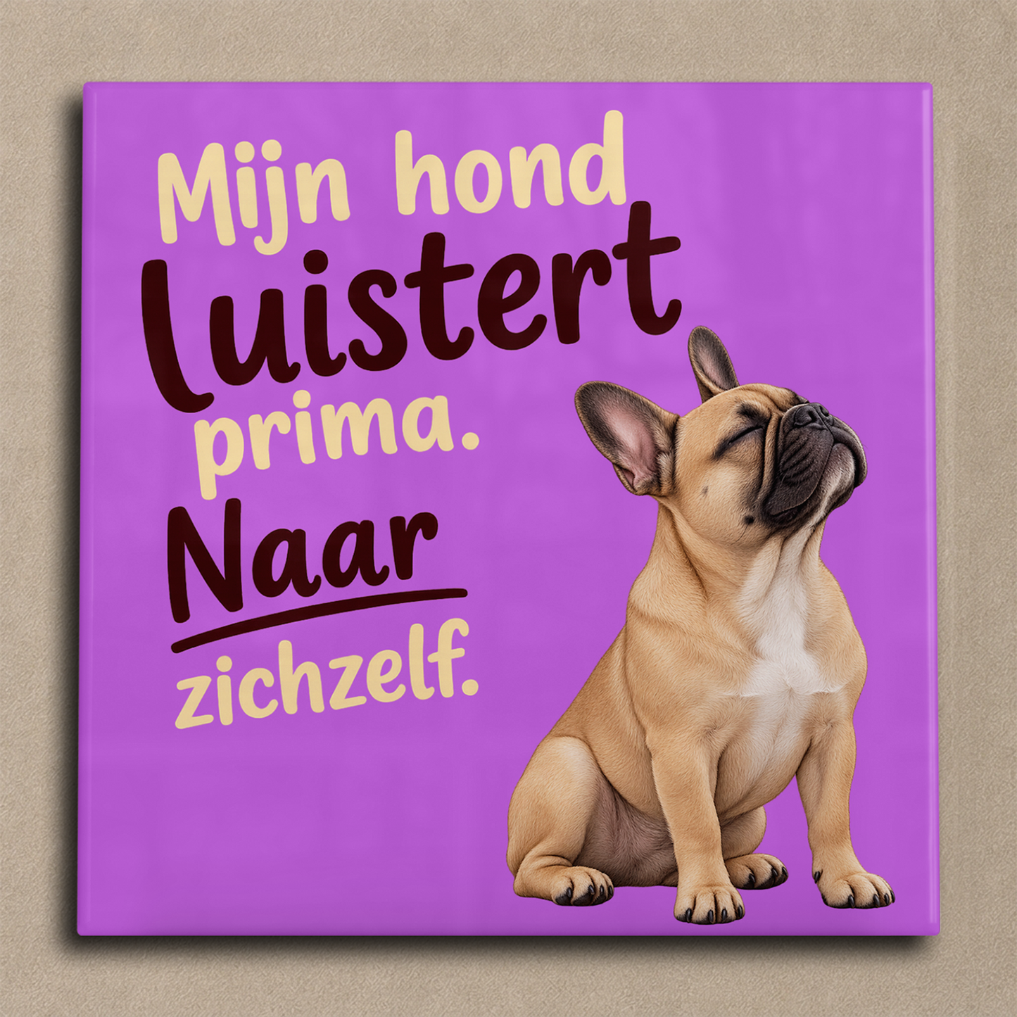 Mijn hond luistert prima franse bulldog