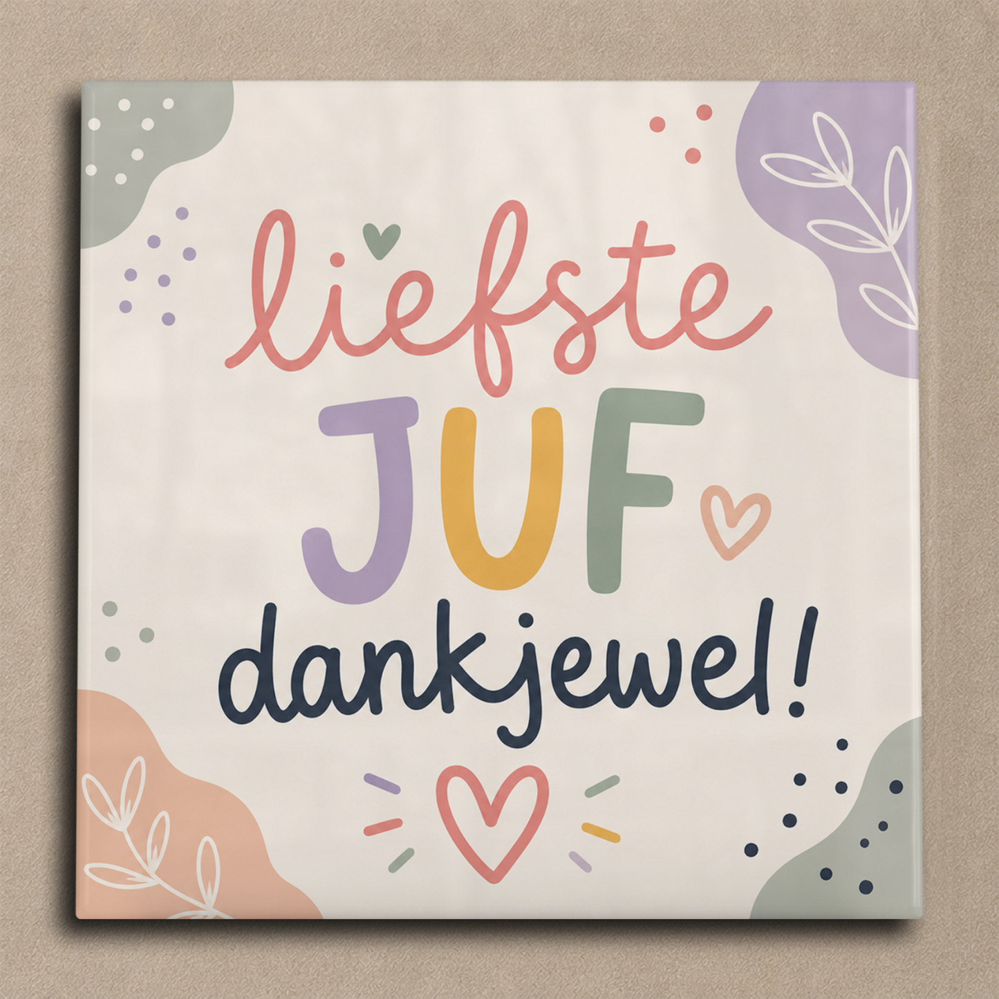 Liefste juf pastel