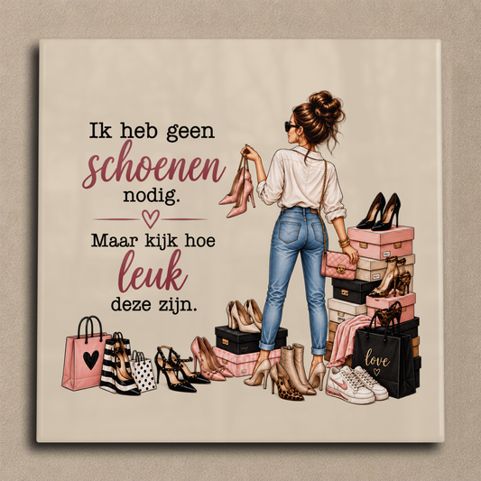 Ik heb geen schoenen nodig. Maar kijk hoe leuk deze zijn. tegel