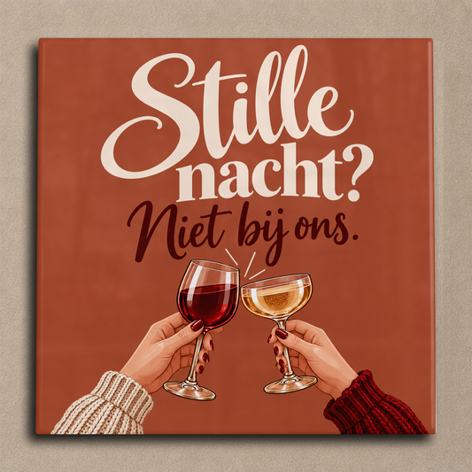 Stille nacht? Niet bij ons.
